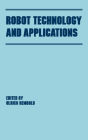 Robot Technology and Applications / Edition 1