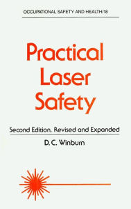 Title: Practical Laser Safety / Edition 2, Author: Winburn