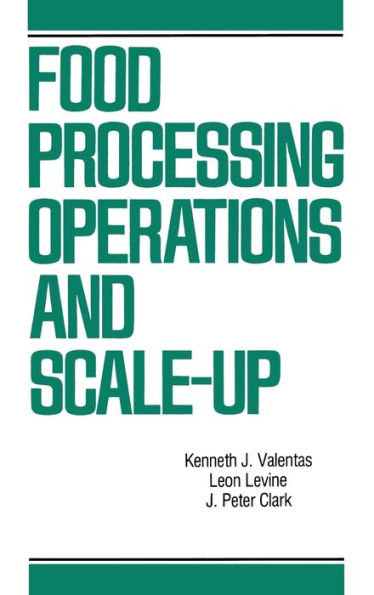 Food Processing Operations and Scale-up / Edition 1