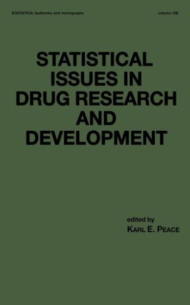 Statistical Issues in Drug Research and Development / Edition 1