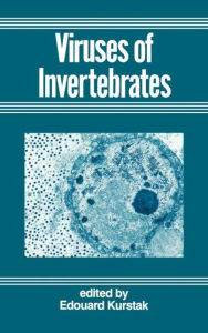 Title: Virus of Invertebrates / Edition 1, Author: Edouard Kurstak