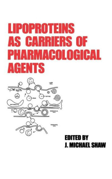 Lipoproteins as Carriers of Pharmacological Agents / Edition 1
