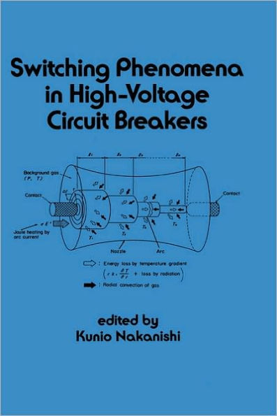 Switching Phenomena in High-Voltage Circuit Breakers / Edition 1