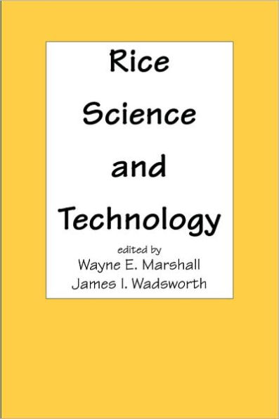 Rice Science and Technology / Edition 1