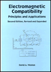 Title: Electromagnetic Compatibility: Principles and Applications, Second Edition, Revised and Expanded / Edition 2, Author: David Weston