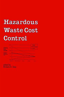 Hazardous Waste Cost Control / Edition 1