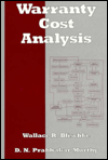 Title: Warranty Cost Analysis / Edition 1, Author: Wallace Blischke