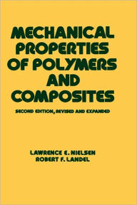 Title: Mechanical Properties of Polymers and Composites / Edition 2, Author: Robert F. Landel