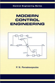 Title: Modern Control Engineering / Edition 1, Author: P.N. Paraskevopoulos