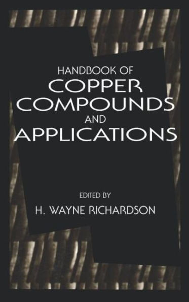 Handbook of Copper Compounds and Applications / Edition 1