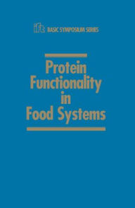 Title: Protein Functionality in Food Systems / Edition 1, Author: Navam S. Hettiarachchy