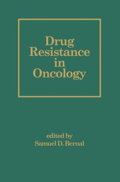 Drug Resistance in Oncology / Edition 1