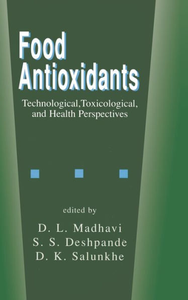 Food Antioxidants: Technological: Toxicological and Health Perspectives / Edition 1