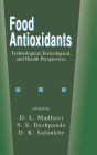 Food Antioxidants: Technological: Toxicological and Health Perspectives / Edition 1