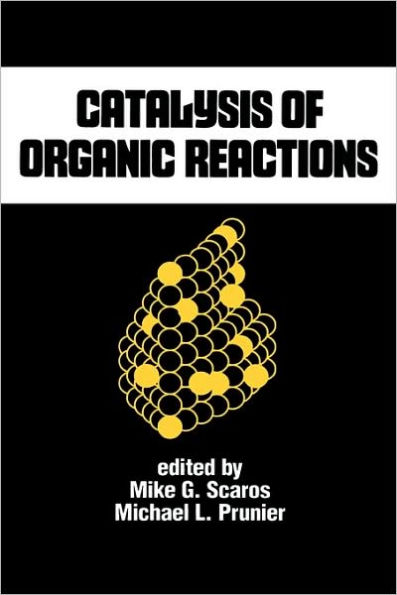 Catalysis of Organic Reactions / Edition 1