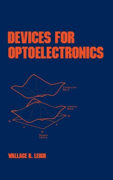 Devices for Optoelectronics / Edition 1