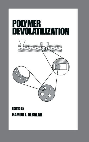 Polymer Devolatilization / Edition 1