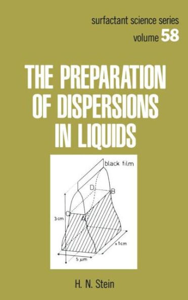 The Preparation of Dispersions in Liquids / Edition 1