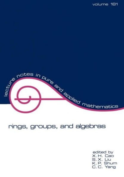 Rings, Groups, and Algebras / Edition 1
