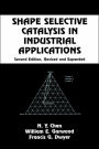 Shape Selective Catalysis in Industrial Applications, Second Edition, / Edition 2