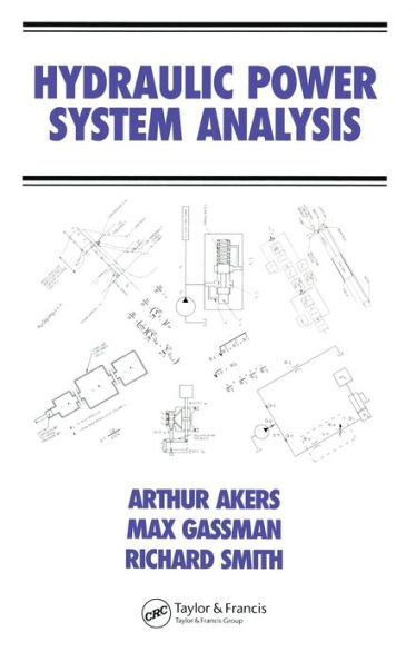 Hydraulic Power System Analysis / Edition 1