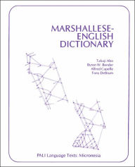 Title: Marshallese-English Dictionary, Author: Takaji Abo