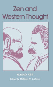 Title: Zen and Western Thought, Author: Masao Abe