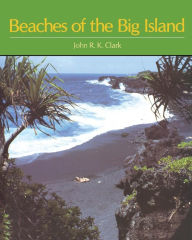 Title: Beaches of the Big Island, Author: John R. K. Clark