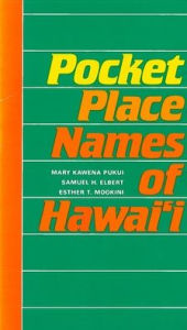 Title: Pocket Place Names of Hawaii, Author: Mary Kawena Pukui