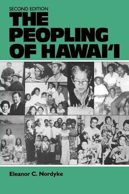 The Peopling of Hawaii: Second Edition