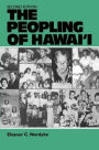 The Peopling of Hawaii: Second Edition