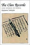 The Clan Records: Five Stories of Korea