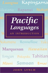 Title: Pacific Languages: An Introduction, Author: John Lynch