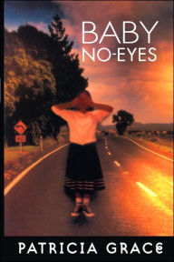 Title: Baby No-Eyes, Author: Patricia Grace