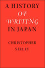 A History of Writing in Japan