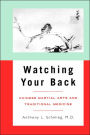 Watching Your Back: Chinese Martial Arts and Traditional Medicine