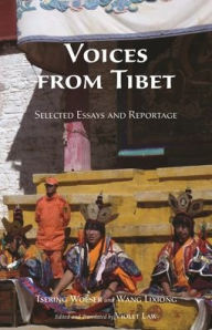 Title: Voices From Tibet: Selected Essays and Reportage, Author: Tsering Woeser