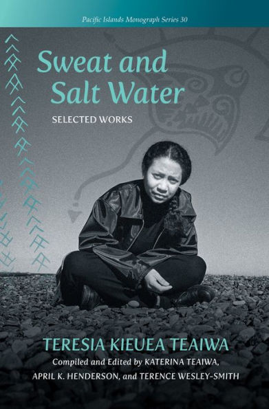 Sweat and Salt Water: Selected Works