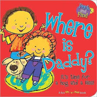 Title: Where Is Daddy?, Author: Ron Berry