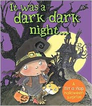 Title: It Was a Dark Dark Night, Author: Ron Berry