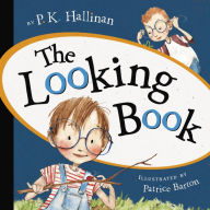 Title: The Looking Book, Author: P. K. Hallinan