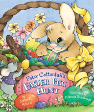 Title: Peter Cottontail's Easter Egg Hunt, Author: Steve Nelson