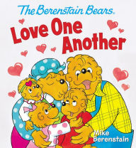 Title: The Berenstain Bears Love One Another (Large Print -- QA test), Author: Mike Berenstain