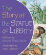 The Story of the Statue of Liberty (Large Print -- QA test)