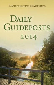 Title: Daily Guideposts 2014, Author: Guideposts Book Editors