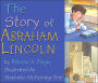 The Story of Abraham Lincoln