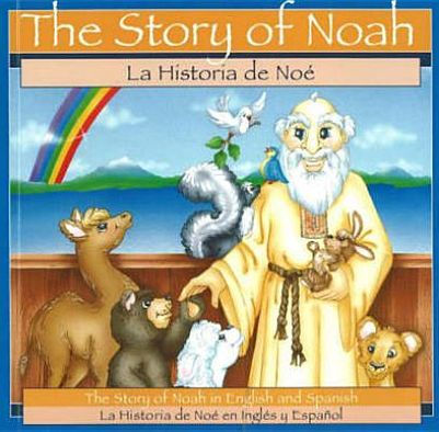 The Story of Noah (Bilingual)