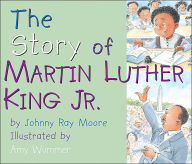 Title: The Story of Martin Luther King, Jr., Author: Johnny Ray Moore