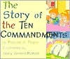 Title: The Story of the Ten Commandments, Author: Patricia A. Pingry