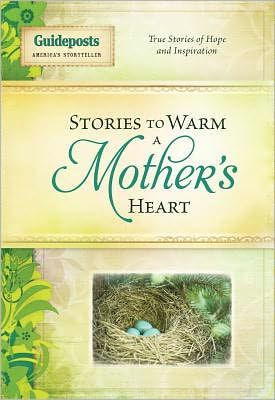 Stories to Warm a Mother's Heart